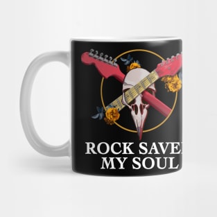 Rock saved my soul Mug